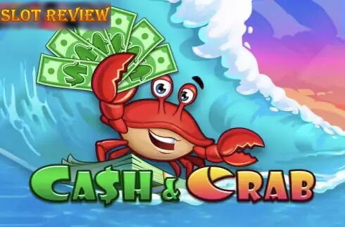 Cash & Crab Slot Review